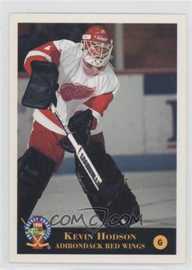 1994 Classic Pro Hockey Prospects - [Base] #218 - Kevin Hodson