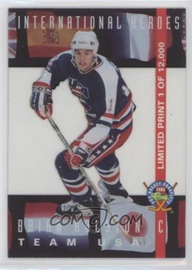 1994 Classic Pro Hockey Prospects - International Heroes #LP10 - Brian Rolston /12000