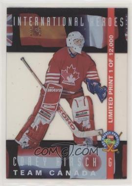 1994 Classic Pro Hockey Prospects - International Heroes #LP14 - Corey Hirsch /12000