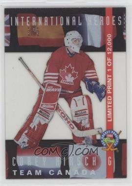 1994 Classic Pro Hockey Prospects - International Heroes #LP14 - Corey Hirsch /12000