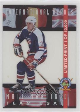 1994 Classic Pro Hockey Prospects - International Heroes #LP9 - Matt Martin /12000