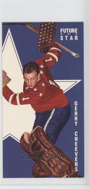 1994 Parkhurst Parkies 1964-65 Design Tall Boys - Future Stars #FS-2 - Gerry Cheevers