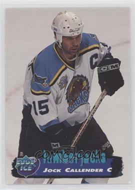1995-96 Collector's Edge Ice - [Base] #115 - Jock Callander (spelled Callender in error)