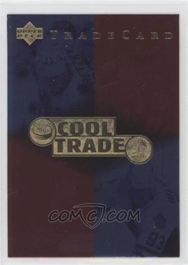 1995-96 NHL Cool Trade - [Base] - Redemption Refractor #_REDE - Expired UD Redemption