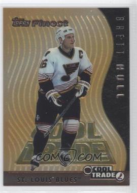 1995-96 NHL Cool Trade - [Base] #15 - Topps Finest - Brett Hull