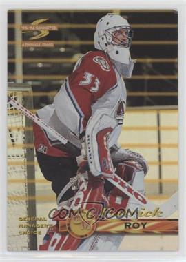 1995-96 Pinnacle Summit - General Manager's Choice #1 - Patrick Roy [EX to NM]