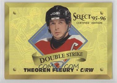 1995-96 Select Certified Edition - Double Strike - Gold #13 - Theoren Fleury /903