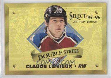 1995-96 Select Certified Edition - Double Strike - Gold #19 - Claude Lemieux /903