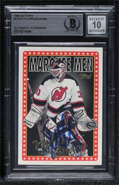 1995-96 Topps - [Base] #9 - Martin Brodeur [BAS BGS Authentic]