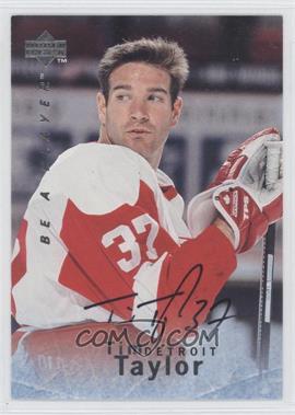 1995-96 Upper Deck Be a Player - [Base] - Autographs #S101 - Tim Taylor