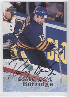 1995-96 Upper Deck Be a Player - [Base] - Autographs #S114 - Randy Burridge
