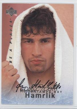 1995-96 Upper Deck Be a Player - [Base] - Autographs #S133 - Roman Hamrlik