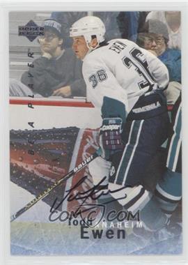 1995-96 Upper Deck Be a Player - [Base] - Autographs #S155 - Todd Ewen