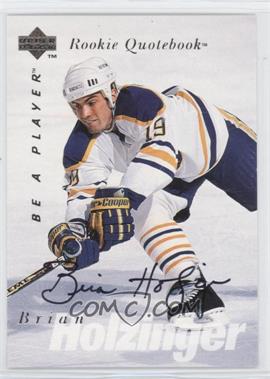 1995-96 Upper Deck Be a Player - [Base] - Autographs #S161 - Brian Holzinger