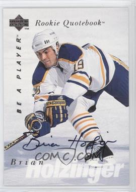 1995-96 Upper Deck Be a Player - [Base] - Autographs #S161 - Brian Holzinger