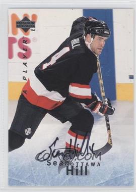 1995-96 Upper Deck Be a Player - [Base] - Autographs #S74 - Sean Hill