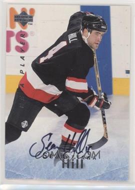 1995-96 Upper Deck Be a Player - [Base] - Autographs #S74 - Sean Hill