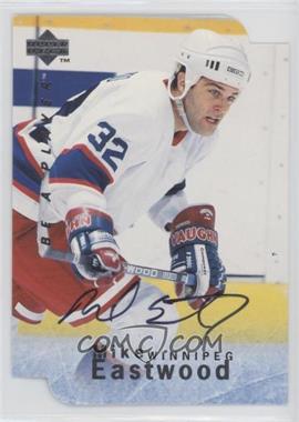 1995-96 Upper Deck Be a Player - [Base] - Die-Cut Autographs #S102 - Mike Eastwood