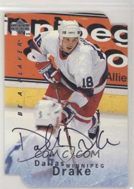 1995-96 Upper Deck Be a Player - [Base] - Die-Cut Autographs #S83 - Dallas Drake
