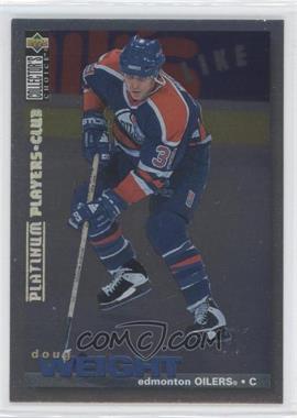 1995-96 Upper Deck Collector's Choice - [Base] - Platinum Player's Club #172 - Doug Weight