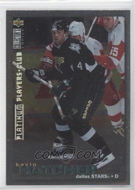 1995-96 Upper Deck Collector's Choice - [Base] - Platinum Player's Club #186 - Kevin Hatcher