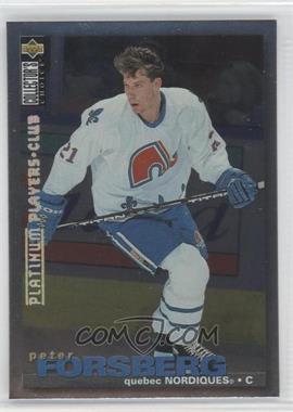 1995-96 Upper Deck Collector's Choice - [Base] - Platinum Player's Club #26 - Peter Forsberg