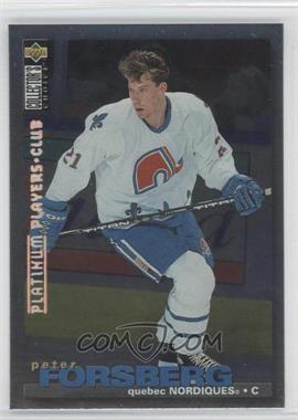 1995-96 Upper Deck Collector's Choice - [Base] - Platinum Player's Club #26 - Peter Forsberg