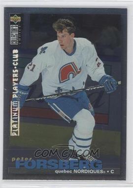 1995-96 Upper Deck Collector's Choice - [Base] - Platinum Player's Club #26 - Peter Forsberg