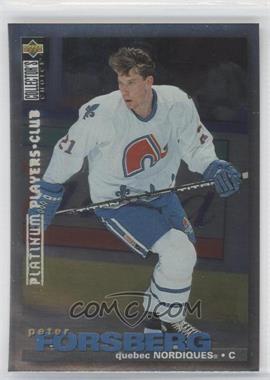 1995-96 Upper Deck Collector's Choice - [Base] - Platinum Player's Club #26 - Peter Forsberg