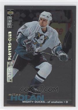 1995-96 Upper Deck Collector's Choice - [Base] - Platinum Player's Club #265 - Milos Holan