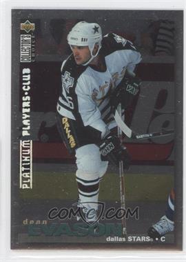 1995-96 Upper Deck Collector's Choice - [Base] - Platinum Player's Club #307 - Dean Evason