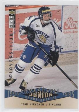 1995-96 Upper Deck Collector's Choice - [Base] - Player's Club #338 - European Junior Championships - Tomi Hirvonen