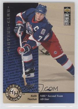 1995-96 Upper Deck Collector's Choice - [Base] - Player's Club #382 - Hardware Heroes - Keith Tkachuk