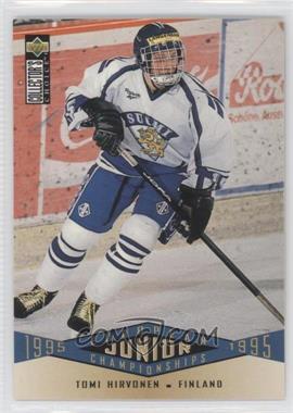 1995-96 Upper Deck Collector's Choice - [Base] #338 - European Junior Championships - Tomi Hirvonen