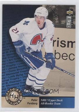 1995-96 Upper Deck Collector's Choice - [Base] #371 - Hardware Heroes - Peter Forsberg