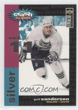 1995-96 Upper Deck Collector's Choice - Crash the Game Redemption - Silver #C22.1 - Geoff Sanderson (Oct. 11)