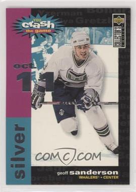 1995-96 Upper Deck Collector's Choice - Crash the Game Redemption - Silver #C22.1 - Geoff Sanderson (Oct. 11)