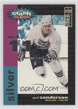 1995-96 Upper Deck Collector's Choice - Crash the Game Redemption - Silver #C22.1 - Geoff Sanderson (Oct. 11)