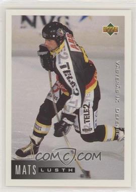 1995-96 Upper Deck Swedish - [Base] #192 - Mats Lusth [EX to NM]