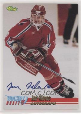 1995 Classic Draft - Autographs #_JAHL - Jan Hlavac