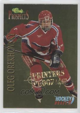 1995 Classic Draft - [Base] - Gold Printers Proof #65 - Oleg Orekhovsky /249