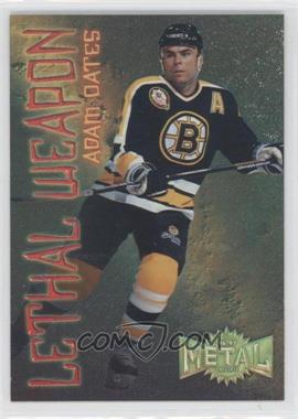 1996-97 Fleer Metal Universe - Lethal Weapon - Super Power #15 - Adam Oates