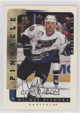 1996-97 Pinnacle Be A Player - [Base] - Autographs #13 - Michal Pivonka