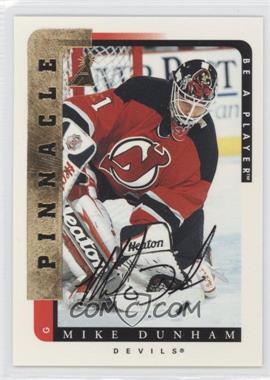 1996-97 Pinnacle Be A Player - [Base] - Autographs #212 - Mike Dunham