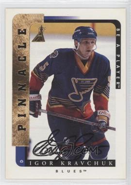 1996-97 Pinnacle Be A Player - [Base] - Autographs #3 - Igor Kravchuk