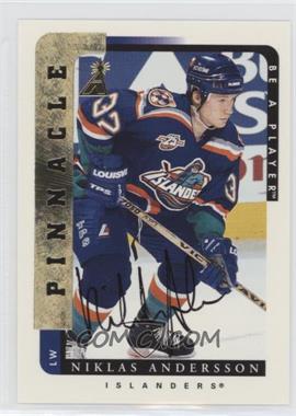 1996-97 Pinnacle Be A Player - [Base] - Autographs #98 - Niklas Andersson