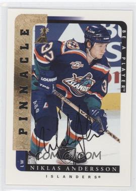 1996-97 Pinnacle Be A Player - [Base] - Autographs #98 - Niklas Andersson