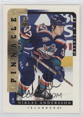 1996-97 Pinnacle Be A Player - [Base] - Autographs #98 - Niklas Andersson