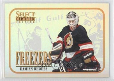 1996-97 Select Certified - Freezers #15 - Damian Rhodes