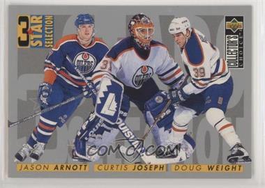 1996-97 Upper Deck Collector's Choice - [Base] #317 - 3 Star Selection - Doug Weight, Jason Arnott, Curtis Joseph